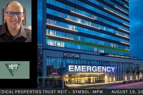 High risk REIT investment that pays 15.5% dividend - MPW - Medical Properties Trust