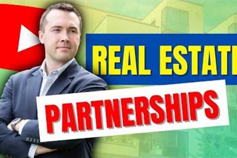 How to Structure a Real Estate Partnership (For Investors)