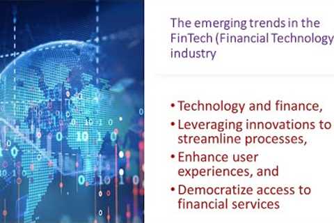Emerging trends in Fin Tech