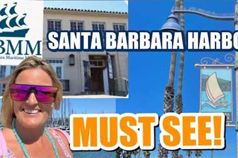 Santa Barbara Harbor Visit| Touring Maritime Museum| @SewerRatTravis
