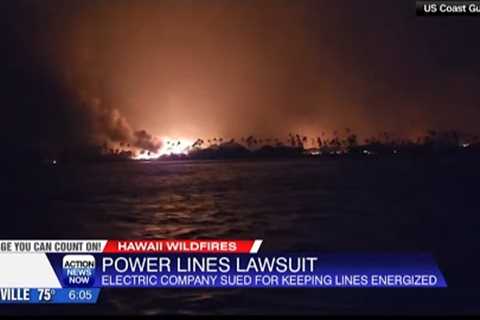 Main electric provider in Hawaii facing lawsuit in connection to deadly Maui wildfire