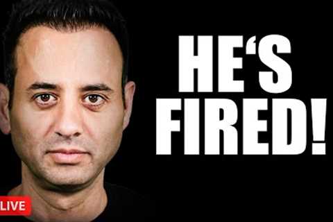 He's Fired!! (We Had No Choice)