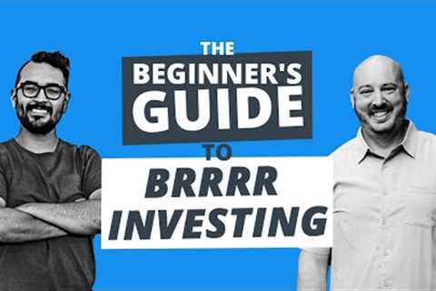The BRRRR Method for Beginners (FULL BRRRR Deal Walkthrough)