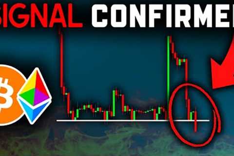 NEW SIGNAL JUST CONFIRMED (Prepare Now)!! Bitcoin News Today &amp; Ethereum Price Prediction (BTC &amp; ETH)