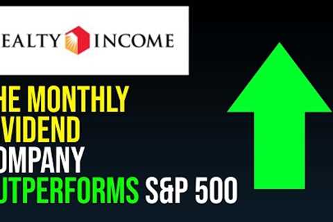 Realty Income: Massive Opportunity for this REIT (dividend income)