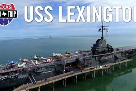 Texas Road Trip, Season 1, Ep 1 - USS Lexington Museum