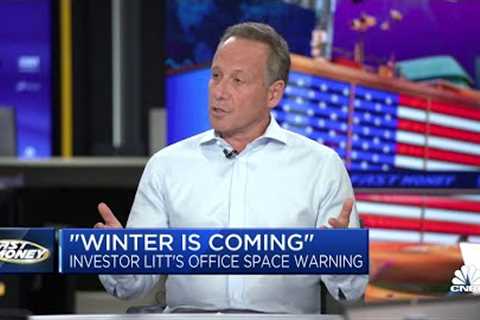 'Winter is coming' for office space stocks, top real estate investor Jonathan Litt warns