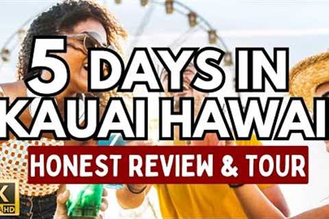 How To Spend 5 days In Kauai Hawaii