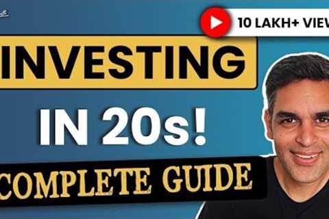 How to Invest in your 20s - UPDATED! | Investing in 2023 | Ankur Warikoo Hindi