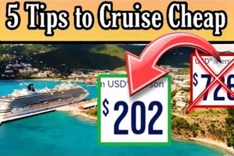 How To Find Cheap Cruises In 2024