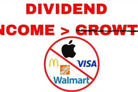 Why I Invest for High Dividend Income Over Growth
