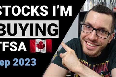 CANADIAN Stocks I'm BUYING in My TFSA // Sep 2023 // Portfolio Reveal