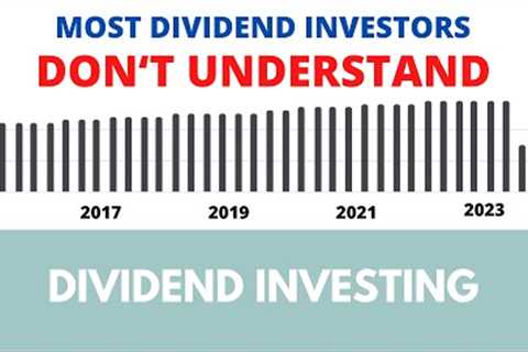 Most dividend investors don't understand this