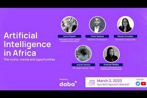 AI in Africa: Myths, Trends and Opportunities - Daba Industry Talks