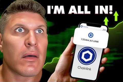 I Just Bought 1 Million Dollars Of LINK | HERE'S WHY!