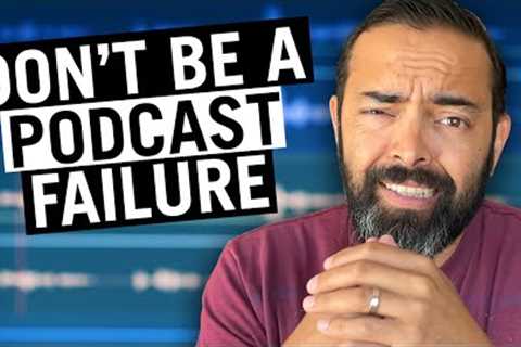 DON'T START A PODCAST BEFORE WATCHING THIS