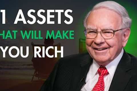 Warren Buffett's: Top 11 Assets That Are Better than Cash Right Now in 2023 to Retire Early