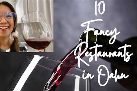 10 Fancy or Fine Dining Restaurants to try in Oahu, Hawaii