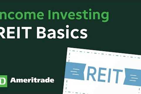 REIT Basics | Income Investing Course