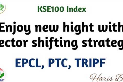 #PSX | EPCL, PTC, TRIPF | KSE100 Index | Technical Analysis By Haris Butt
