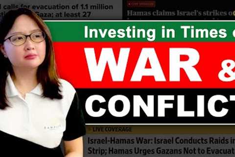INVESTING IN TIMES OF WAR &amp; CONFLICT - What to do with your investments?