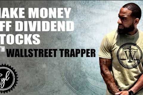 MAKE MONEY OFF DIVIDEND STOCKS