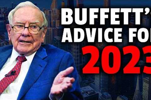 Warren Buffett: How Most People Should Invest In 2023