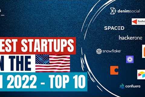 Best startups in the USA in 2022 - Top 10 to watch out for.