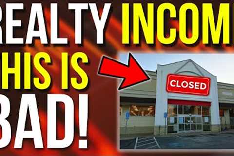 Realty Income in Big TROUBLE! Tenants Going Bankrupt?
