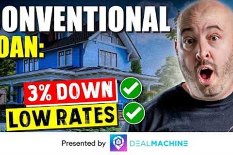 Conventional Loans: Requirements, Mortgage Rates, &amp; Down Payments