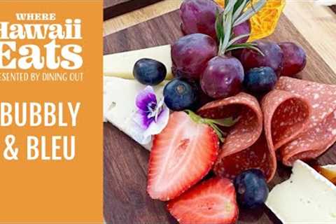 Bubbly &amp; Bleu - Cheese and Charcuterie