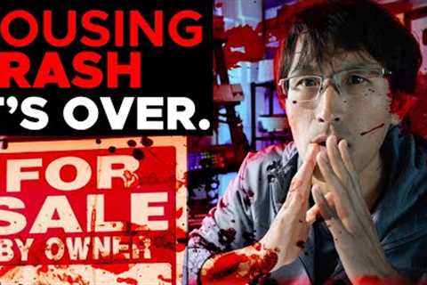 Housing Market CRASH has started... IT'S OVER.