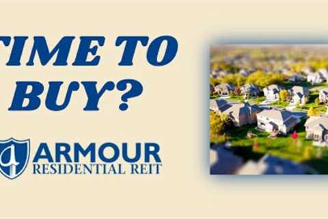 $ARR Should You Buy Armour Residential REIT 2023