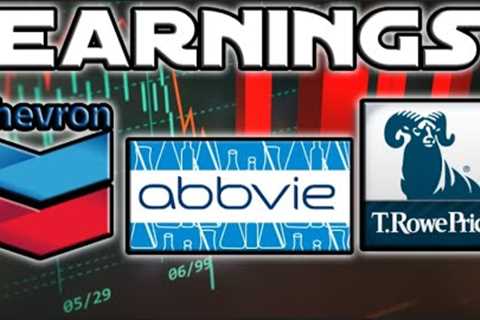 Massive Drop After Chevron, Abbvie &amp; T Rowe Price Earnings