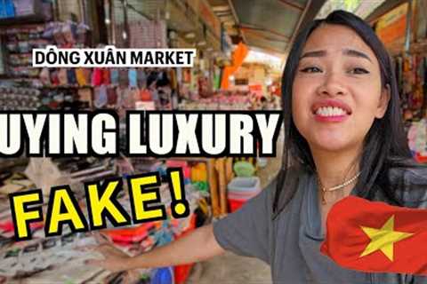 SHOPPING LIKE A BILLIONAIRE🤑 /  LUXURY FAKE ITEMS HANOI VIETNAM/ FOOD TRIP &amp; FAMOUS EGG COFFEE🇻🇳