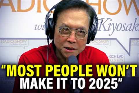 Robert Kiyosaki Predicts a Horrible Economic Crisis Where EVERYTHING WILL COLLAPSE