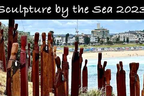 Sculpture by the Sea 2023 - Bondi to Tamarama Beach Coastal Walk