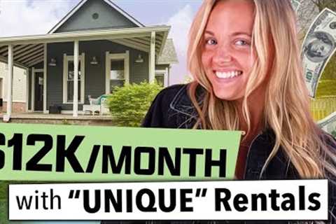 $12K/Month from 4 Rentals: Making a HUGE Profit w/ “Unique Stays”