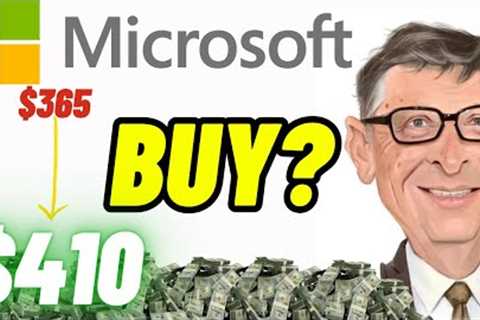 Is Microsoft A Buy Now? | MSFT Stock Analysis! |