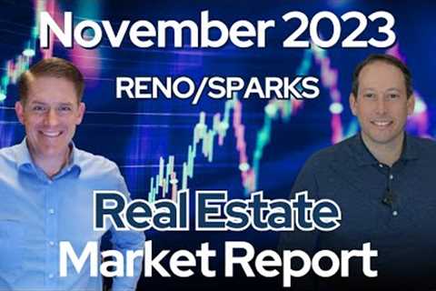 📈 Why 8% Interest Rates &amp; Rising Prices? Reno/Sparks November 2023 Market Report 💲