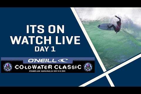 Watch LIVE O'Neill Cold Water Classic - Day 1