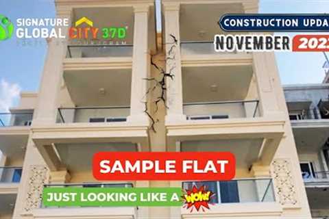 Signature Global City 37D - November 2023 Construction Update
