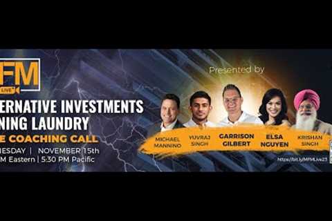 Alternative Investments: Owning LAUNDRY!