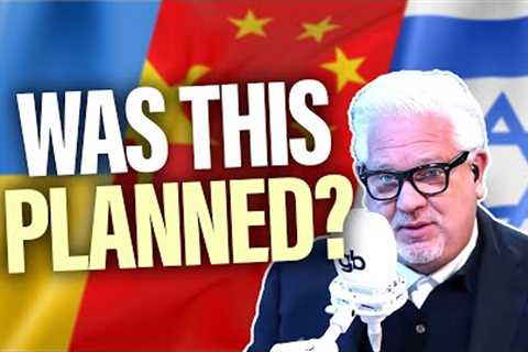 Glenn WAR GAMES: Are Israel, Ukraine, &amp; China CONNECTED?