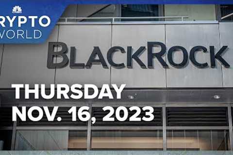 BlackRock files spot Ethereum ETF application with the SEC: CNBC Crypto World