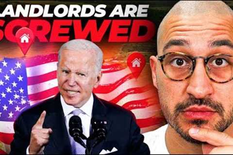 Landlords Are Screwed | A Major Change to America Announced