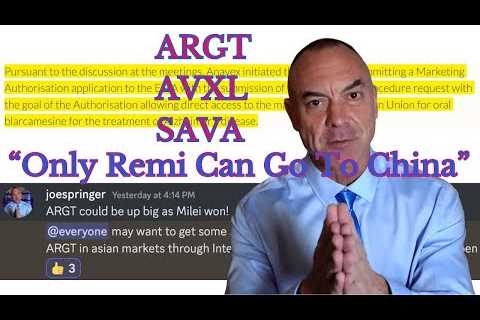 Can SAVA Just Do Europe? AVXL Is...This is the Best Investing Environment of Our Lives...Argentina!