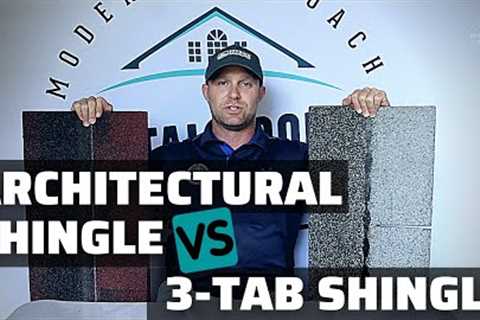 Architectural VS 3-Tab Shingle (What's The Difference?)