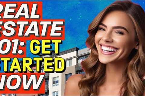 Real Estate 101: A Beginner's Guide to Buying and Investing in Property