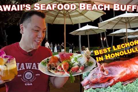 Seafood Beach Buffet in Hawaii | Best Crispy Roast Suckling Pig Lechon in Honolulu!